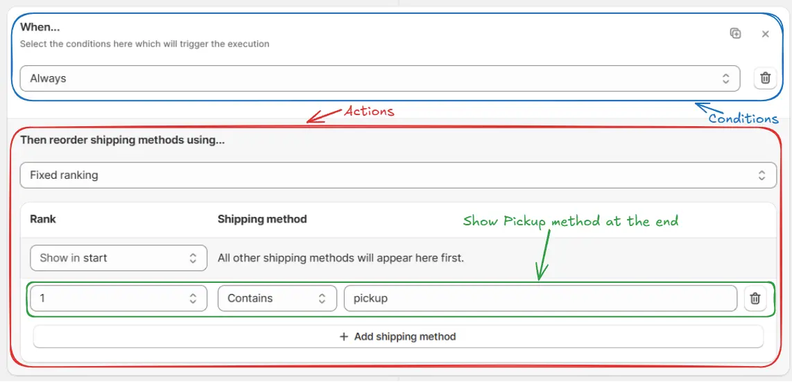 Settings for setting Pickup as the last option